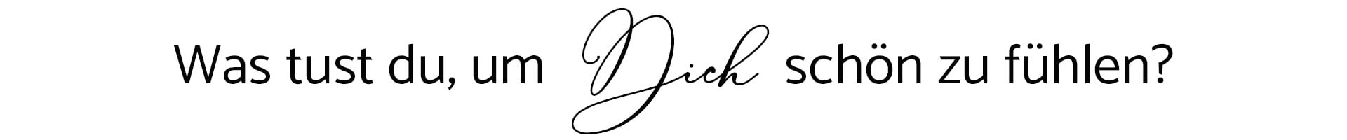 sich-schön-fühlen