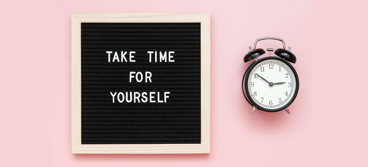 take-time-for-yourself nehme-dir-zeit-für-dich-selbst