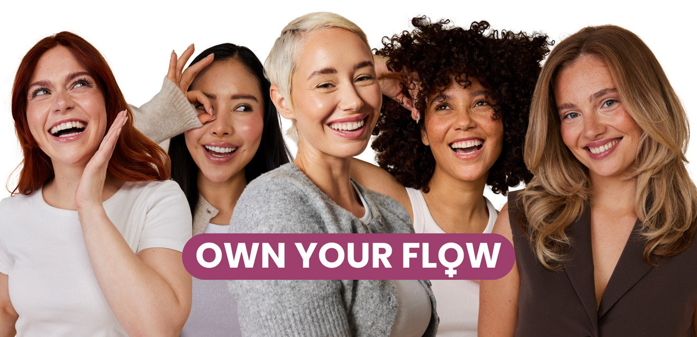 Fünf lachende Frauen vor weißem Hintergrund, darunter der Text OWN YOUR FLOW.